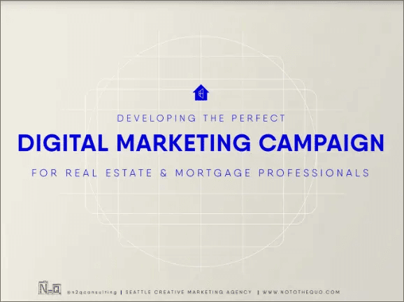 Developing an Effective Digital Marketing Strategy for Real Estate & Mortgage Professionals