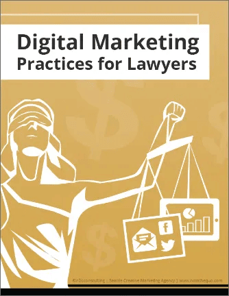 Digital Marketing Practices for Lawyers